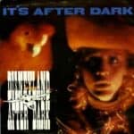D-A-D album lyrics It's After Dark (Single)