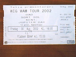 TICKET FOR WIG WAM TOUR, CPH (DK), AUGUST 30, 2002